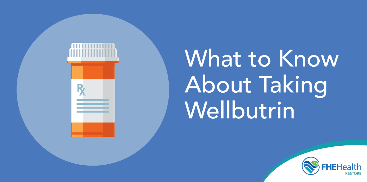 What to know about taking wellbutrin