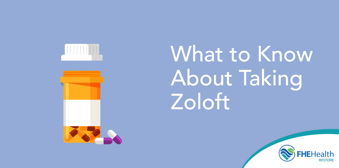 What to Know About Taking Zoloft